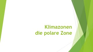 Geographie Klimazonen  polare Zone einfach und kurz erklärt [upl. by Baruch]