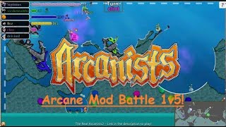 Arcanists Arcane Mod Battle 1v5  Arcanists 2 2020  Funorb [upl. by Kawai]