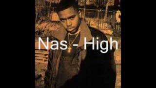 Nas  High [upl. by Syxela]