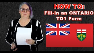 HOW TO Fillin an Ontario TD1 Form 2022 [upl. by Hauser]