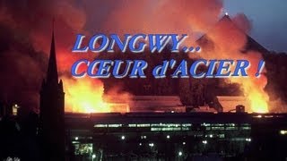 «Longwy cœur dacier» revisité en 2013 par PM [upl. by Vasilis]