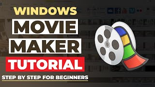 How To Use Windows Movie Maker  STEP BY STEP For Beginners FULL TUTORIAL  DOWNLOAD LINK [upl. by Hardan]