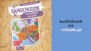 Pan Samochodzik i europejska przygoda Arkadiusz Niemirski Audiobook PL [upl. by Navada]