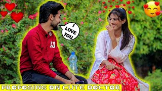 Proposing Prank On Cute Doctor  BY AJAHSAN [upl. by Albric]