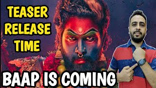 Pushpa 2 Teaser Time  Pushpa 2 Teaser Release Time  Allu Arjun [upl. by Ttayh]