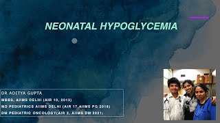 INI CETNEET PG Neonatal Hypoglycemia by Dr Aditya Gupta MBBS MD Pediatric AIIMS Delhi [upl. by Aramen]