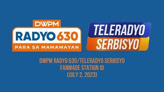 DWPM RADYO 630TeleRadyo Serbisyo  Fanmade Station ID July 2 2023 [upl. by Uhsoj]