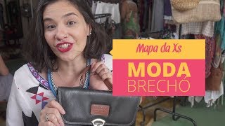 A MODA ESTÁ NO BRECHÓ  Mapa da Xs – Moda Brechó [upl. by Ennayr]