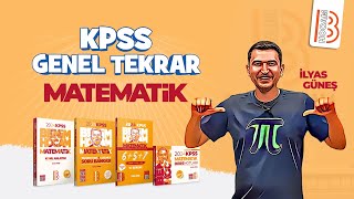 2024 KPSS Matematik  Tek Videoda Genel Tekrar  İlyas Güneş [upl. by Pesek124]