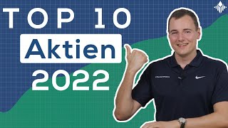 Meine TOP 10 Aktien 2022 als ETFInvestor [upl. by Llemaj579]