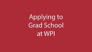 Applying to Grad School at WPI [upl. by Rollet]