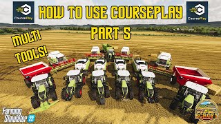 Multiple Harvesters  How To Use CoursePlay Part 5  FS22 [upl. by Eyllek]