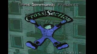 Chris Simmonds  The Cross Section Collective [upl. by Nesyla]