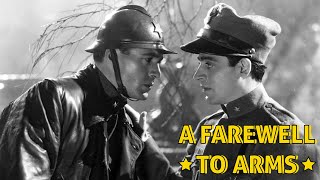 A Farewell To Arms 1932  Full Movie  Gary Cooper  Helen Hayes [upl. by Airdnekal]