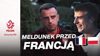 DZIEŃ MECZOWY Ostatni meldunek przed meczem z Francją [upl. by Attenaej]