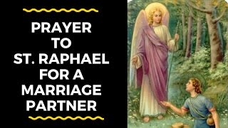 St Raphael the Archangel Healing Prayer [upl. by Janos]