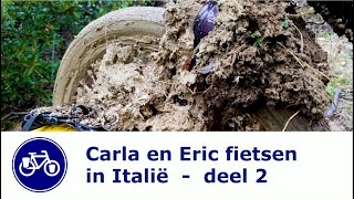 Carla en Eric op fietsvakantie in Italië  deel 2 [upl. by Casey]