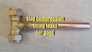 Stop leaking compression fittings  Trydiy [upl. by Snoddy]