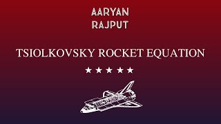 Tsiolkovsky Rocket Equation  Junior Breakthrough Challenge [upl. by Leohcin]