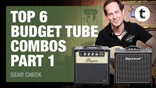 Top 6  Budget Tube Combos  Part 1 Bugera Blackstar  Thomann [upl. by Oinotna]