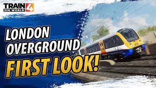 Train Sim World 4 London Overground Suffragette line – FIRST LOOK [upl. by Kehr261]