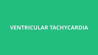 How To Pronounce Ventricular Tachycardia  Pronunciation Academy [upl. by Aleyak685]