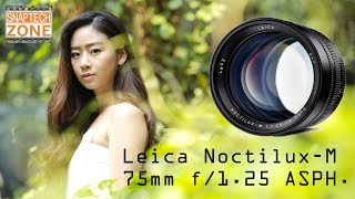 Leica NoctiluxM 75mm f125 ASPH SnapTech Review EP32 [upl. by Any]