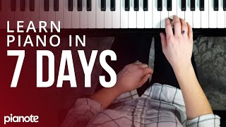 7 Days To Learning Piano Beginner Lesson [upl. by Boys]