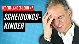 Leiden Scheidungskinder ein Leben lang [upl. by Arhna639]