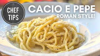 Authentic Cacio E Pepe Recipe  Chef Tips [upl. by Tur]