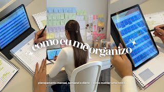 como eu me ORGANIZO  planejamento mensal semanal e diário  como montar uma rotina [upl. by Baiss]