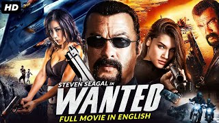 WANTED  Hollywood English Movie  Steven Seagal New Superhit Action Thriller Full Movie In English [upl. by Nikkie]