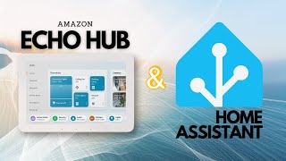 How to Use Home Assistant on Your Amazon Echo Hub [upl. by Camroc]