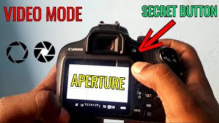 How to change APERTURE in video mode  CANON 1200D  CANON 1500D  CANON 1300D [upl. by Peckham]