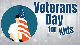 Veterans Day Facts for Kids [upl. by Minier]