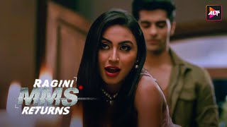 तो क्या आप इस bad girl को punish करेंगे  Ragini MMS Returns Season 1  Nishant Singh Malkani [upl. by Metts492]