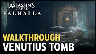 Venutius Tomb Walkthrough Tombs of the Fallen Assassins Creed Valhalla [upl. by Adnolaj]