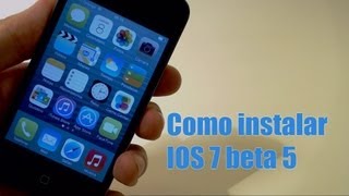 Instalar iOS 7 beta 5 gratis en iPhone 54s4 iPod Touch 5g y iPadMini 2013 español [upl. by Orfurd]