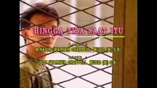 JAMAL ABDILLAH  Hingga Tiba Saat Itu KARAOKE [upl. by Lyons]