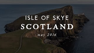 Isle of Skye Scotland  May 2016 [upl. by Zelazny]