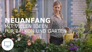 IKEA Werbung TVSpot „Neuanfangquot 2013 Mit vielen Ideen für Balkon und Garten [upl. by Swee]