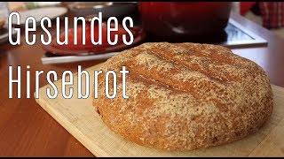 Mein knuspriges glutenfreies HIRSEBROT  Wie frisches Bäckerbrot  Canans Rezepte [upl. by Aihsyt]