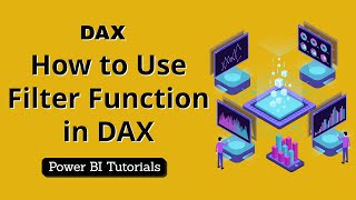 How to Use Filter Function in DAX Power BI [upl. by Suhcnip]