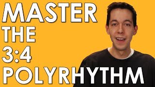 POLYRHYTHM Learn and MASTER 34 and 43 MUSIC THEORY  RHYTHM COUNTING [upl. by Attelrac]