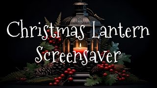 Christmas Lantern ScreensaverWallpaper [upl. by Midas]