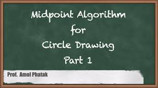 Midpoint Algorithm For Circle Drawing Part 1  Output Primitives  Computer Graphics [upl. by Haem]