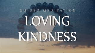 Guided Meditation for Giving amp Receiving Loving Kindness Happiness Abundance amp Healing [upl. by Kimber]