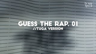 GUESS THE RAP 01 TUGA VERSION [upl. by Jen]