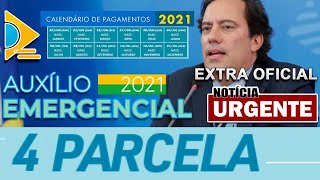 VAZOU CALENDÁRIO DA ANTECIPAÇÃO 4ª PARCELA DO AUXÍLIO EMERGENCIAL  SAIBA COMO DEVE FICAR AS DATAS [upl. by Bagley]