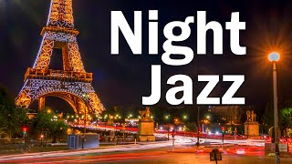 Night Paris Jazz  Slow Saxophone  Relaxing Music [upl. by Isleana]